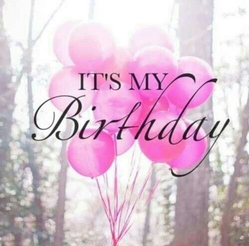 216987-It-s-My-Birthday-Quote.jpg image